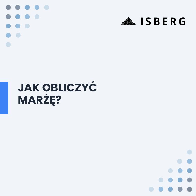 Jak obliczyć marżę