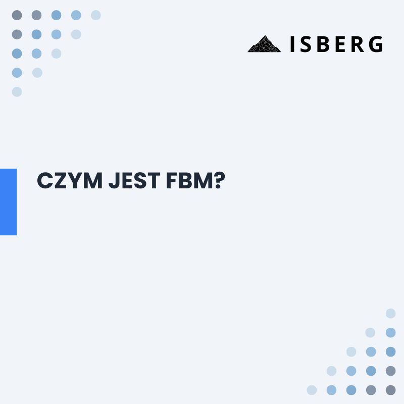 czym jest FBM